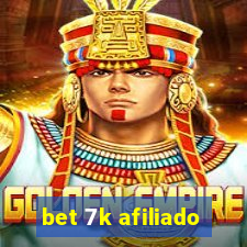 bet 7k afiliado